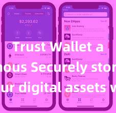 Trust Wallet anonymous Securely store your digital assets with Trust Wallet download